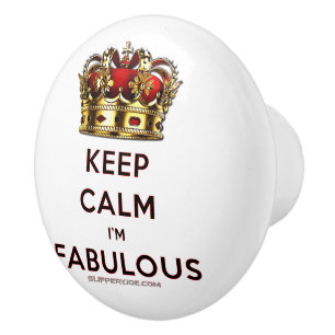 SlipperyJoe's keep calm fabulous golden crown red  Ceramic Knob