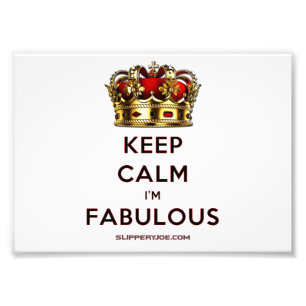 SlipperyJoe's keep calm fabulous golden crown red  Photo Print