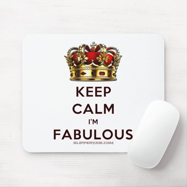 SlipperyJoe's keep calm fabulous spectacular crown Mouse Mat (With Mouse)