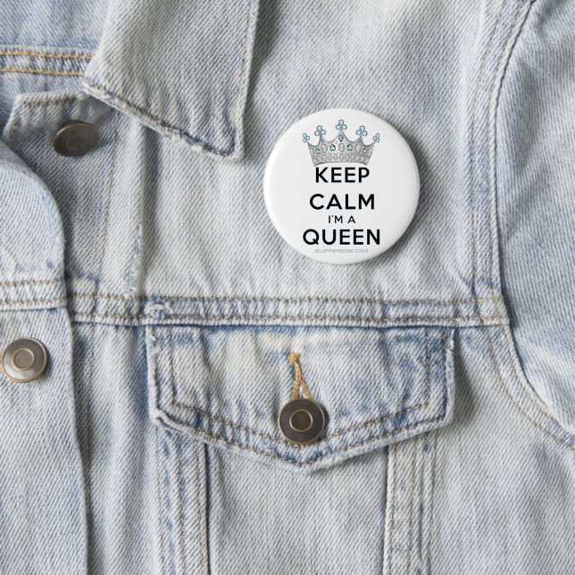 SlipperyJoe's Keep Calm Queen royal crown jewels a 6 Cm Round Badge (In Situ)