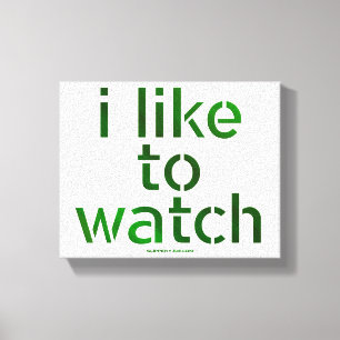 SlipperyJoe's Like to Watch Voyeurism peeping Tom  Canvas Print