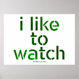 SlipperyJoe's Like to Watch Voyeurism peeping Tom Poster