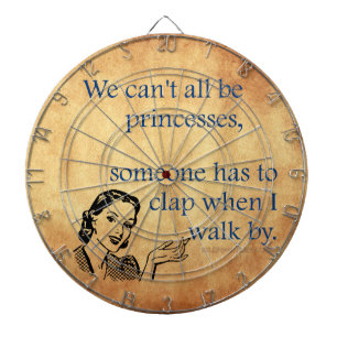 SlipperyJoe's Princess clap walking funny 50s vint Dartboard