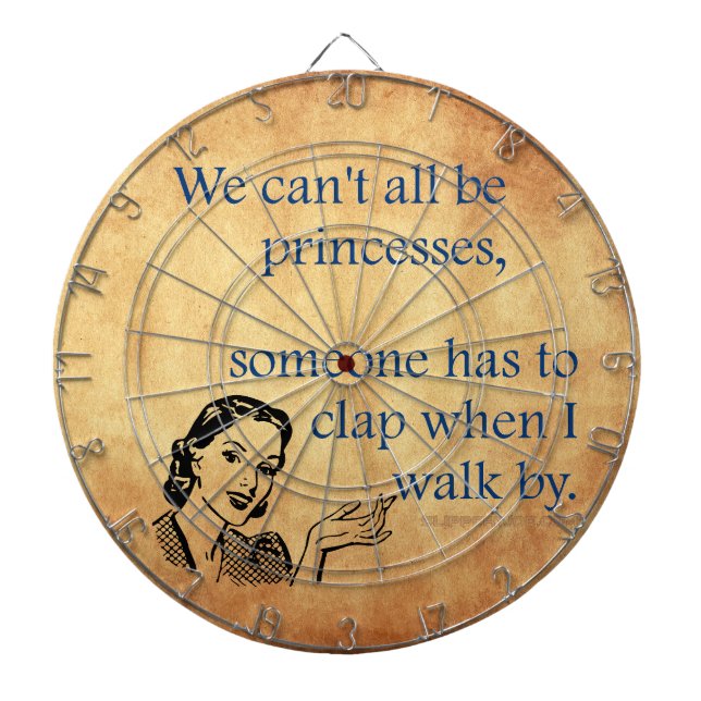 SlipperyJoe's Princess clap walking funny 50s vint Dartboard (Front)
