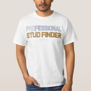 SlipperyJoe's Professional Stud Finder wood 3-D th T-Shirt