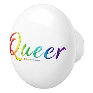 SlipperyJoe's queer single expressive word smooth Ceramic Knob