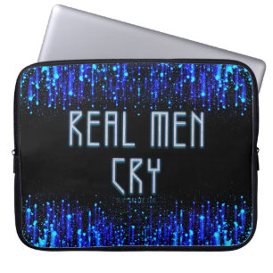 SlipperyJoe's real men cry tears emotions digital Laptop Sleeve