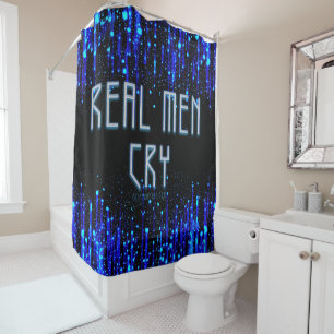 SlipperyJoe's real men cry tears emotions digital Shower Curtain
