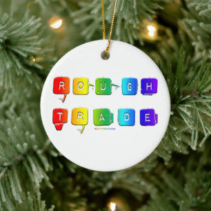 SlipperyJoe's rough trade queer pop typography sla Ceramic Tree Decoration