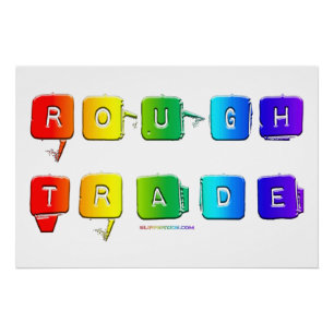 SlipperyJoe's rough trade queer pop typography sla Poster