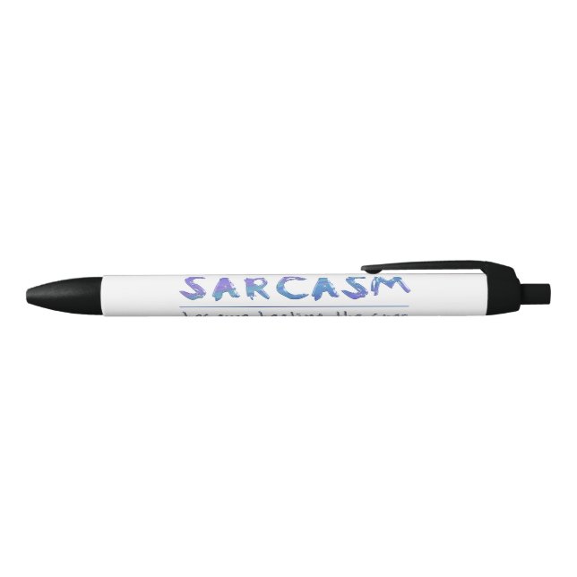 SlipperyJoe's Sarcasm funny slogan saying playful  Black Ink Pen (Top)