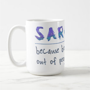 SlipperyJoe's Sarcasm funny slogan saying playful Coffee Mug