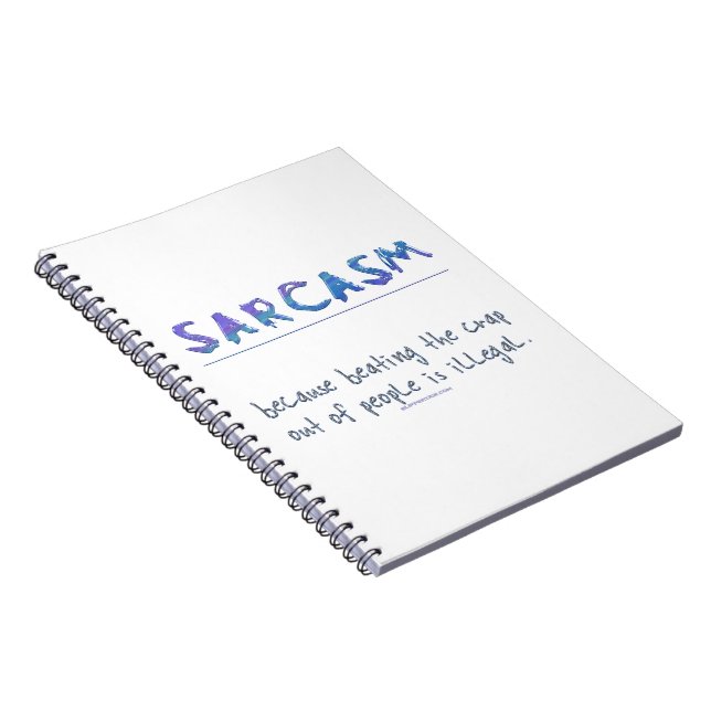SlipperyJoe's Sarcasm funny slogan saying playful  Notebook (Right Side)