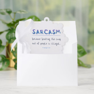 SlipperyJoe's sarcasm polished metal illusion high Tree Decoration Card