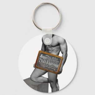 SlipperyJoe's Thanksgiving tradition muscular male Key Ring