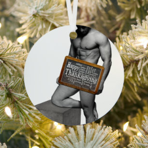 SlipperyJoe's Thanksgiving tradition muscular male Metal Tree Decoration