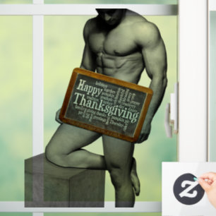 SlipperyJoe's Thanksgiving tradition muscular male Window Cling