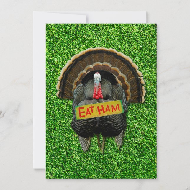 SlipperyJoe's Thanksgiving turkey grass eat ham co Holiday Card (Front)