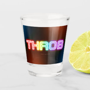 SlipperyJoe's throb rainbow-like gradient thick ca Shot Glass