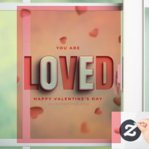 SlipperyJoe's Valentine's Day gifts romantic tone Window Cling