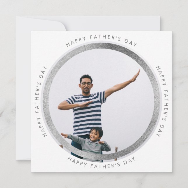 Sliver Modern Circle Happy Father's Day Photo Announcement (Front)