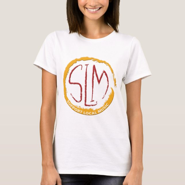 SLM - Support Local Music 2 T-Shirt (Front)