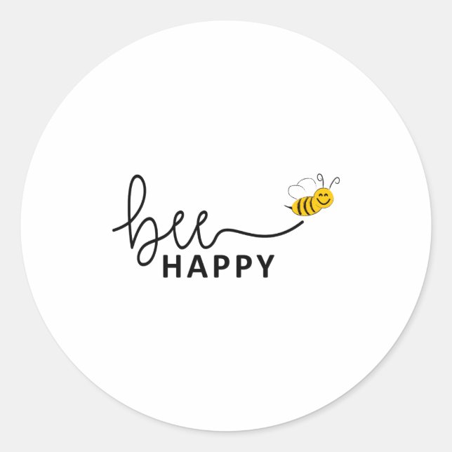 Slogan Bee Happy Dont Worry Be Happy  Classic Round Sticker (Front)