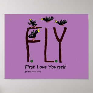Slogan FLY First Love Yourself Poster