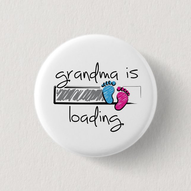 Slogan grandma is loading. Opa en oma worden. 3 Cm Round Badge (Front)