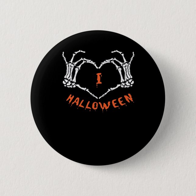 Slogan  Halloween. Heart Gesture Made Of Skeleton  6 Cm Round Badge (Front)