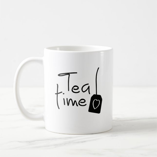 Slogan tea time - tea time. Have a cup of tea. (Left)
