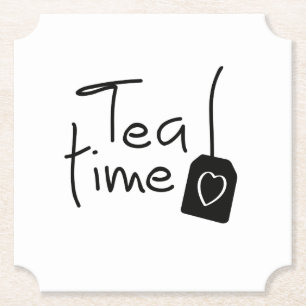 Slogan tea time - tea time. Have a cup of tea. Paper Coaster