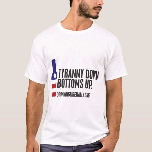 slogan.TyrannyDownSansComma_0 T-Shirt (Front)