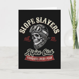 Slope Slayers Freestyle Skiing Skiers Winter Adven Card