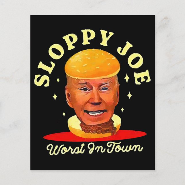 Sloppy Joe Biden Anti President  (Front)