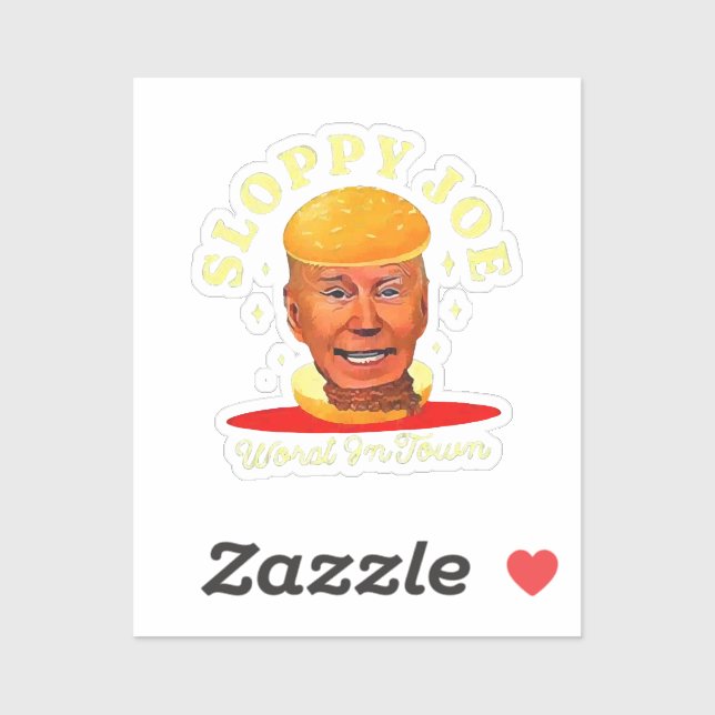 Sloppy Joe Biden Anti President  (Sheet)