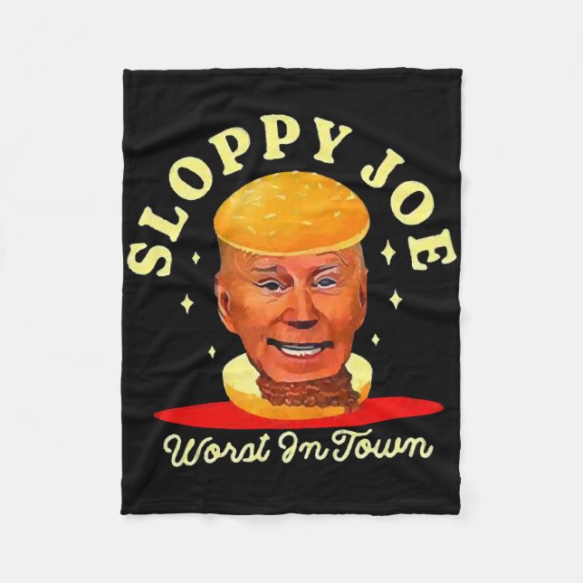 Sloppy Joe Biden Anti President  Fleece Blanket (Front)
