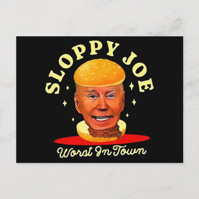 Sloppy Joe Biden Anti President  Holiday Postcard (Front)