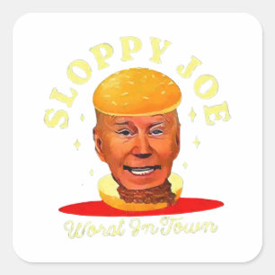 Sloppy Joe Biden Anti President Square Sticker
