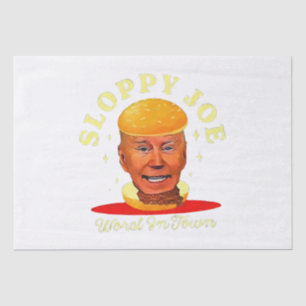 Sloppy Joe Biden Anti President Tissue Paper