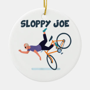 Sloppy Joe Funny Biden Shirt Sloppy Joe Biden Funn Ceramic Tree Decoration