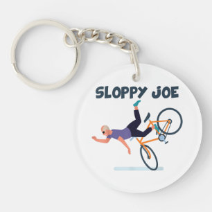 Sloppy Joe Funny Biden Shirt Sloppy Joe Biden Funn Key Ring