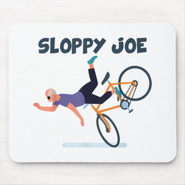 Sloppy Joe Funny Biden Shirt Sloppy Joe Biden Funn Mouse Mat (Front)