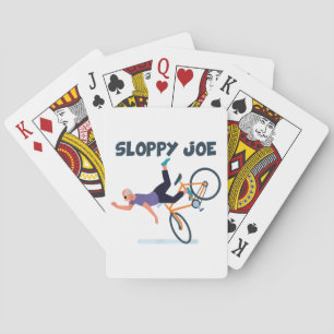 Sloppy Joe Funny Biden Shirt Sloppy Joe Biden Funn Playing Cards