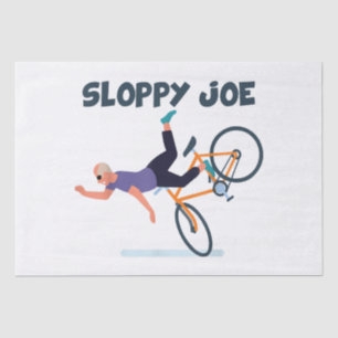 Sloppy Joe Funny Biden Shirt Sloppy Joe Biden Funn Tissue Paper
