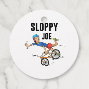 Sloppy Joe Tee Running The Country Is Like Riding Favour Tags
