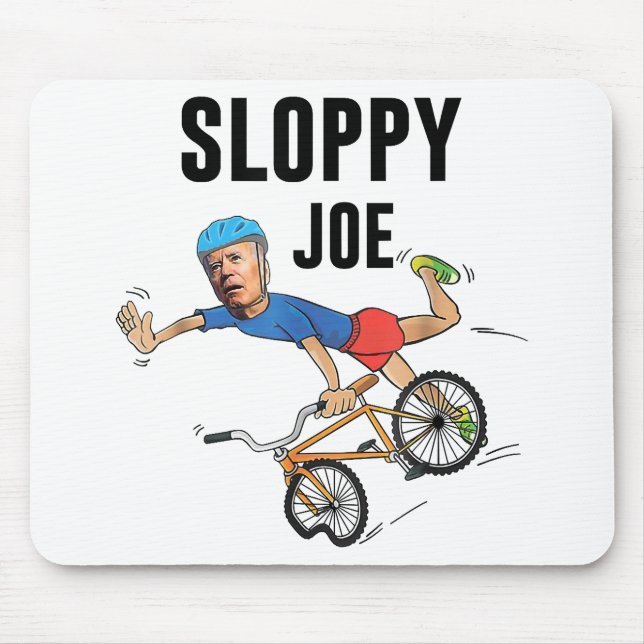 Sloppy Joe Tee Running The Country Is Like Riding  Mouse Mat (Front)
