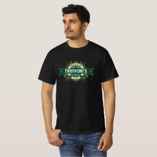 Sloppy Steaks Truffoni's T-Shirt