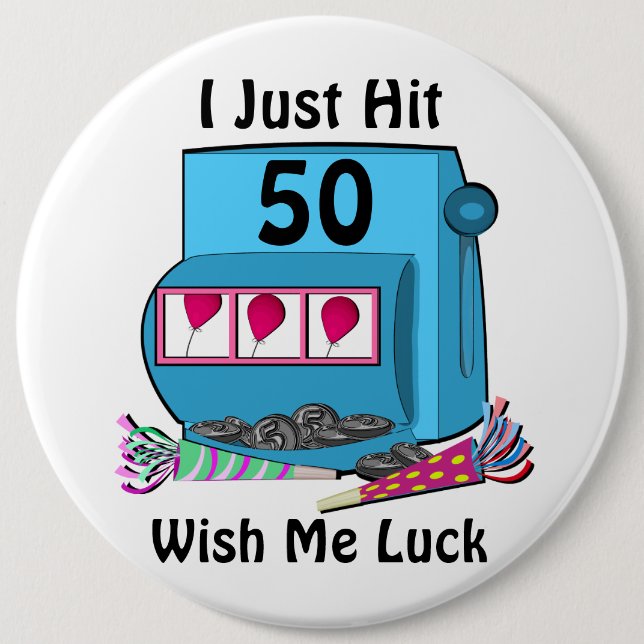 Slot Machine 50th Birthday 6 Cm Round Badge (Front)