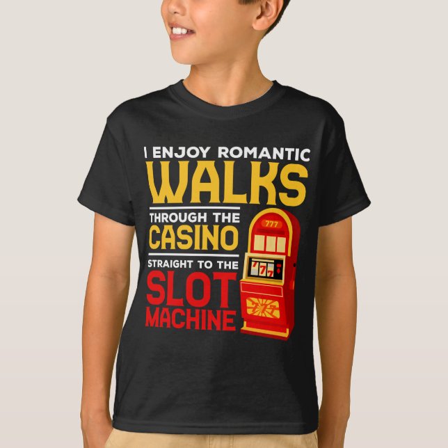 Slot Machine Player Funny Casino Gambling Humour T-Shirt (Front)